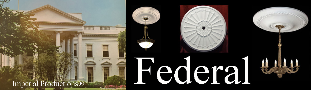 Federal Style Ceiling Medallions a neo classical style 1780 to 1850
