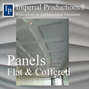 Panels both Flat and Coffered for ceilings and walls