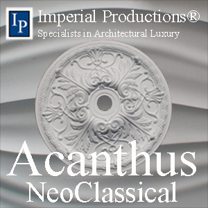 Acanthus NeoClassical Ceiling Medallions