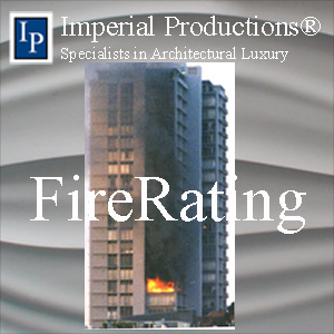 Fire Rating for all our products